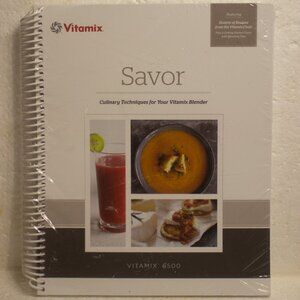 Vitamix 6500 2015 Savor Recipe Book and Owner's Manual Still in Plastic Wrap